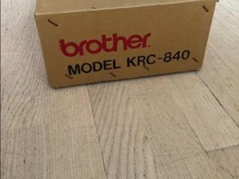     KRC 840    Brother,        ,  ,  !!!  